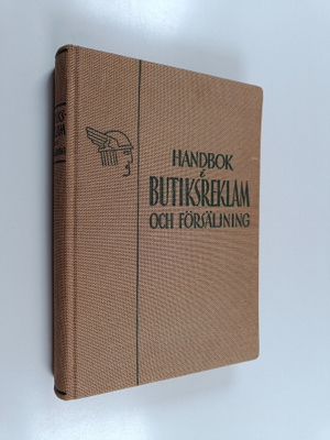 Yngve Hedvall : Handbok i butiksreklam och försäljning