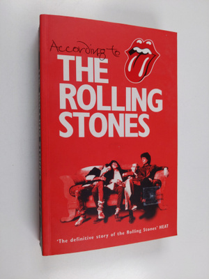 Keith Richards ym. : According to the Rolling Stones
