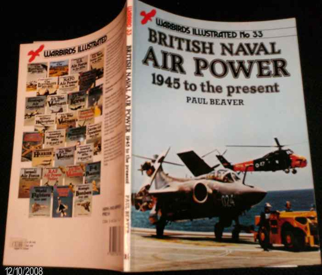 Paul Beaver: British Naval AIR POWER 1945 to the present