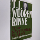 T. I. Wuorenrinne : Tupanäyttämöltä se alkoi - pikkukuva 1