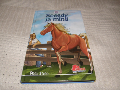 Malin Stehn Speedy ja minä