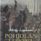 Mirkka Lappalainen: Pohjolan leijona (sid.3p. Siltala 2014) - pikkukuva 1