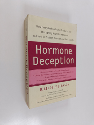 Lindsey Berkson : Hormone Deception : How Everyday Foods ...