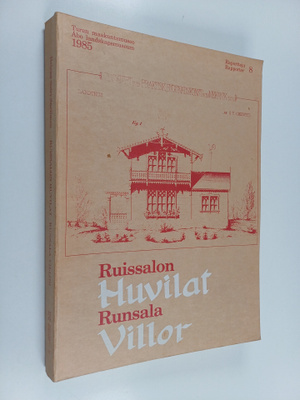 Helena Soiri-Snellman : Ruissalon huvilat : Turun Ruissal...