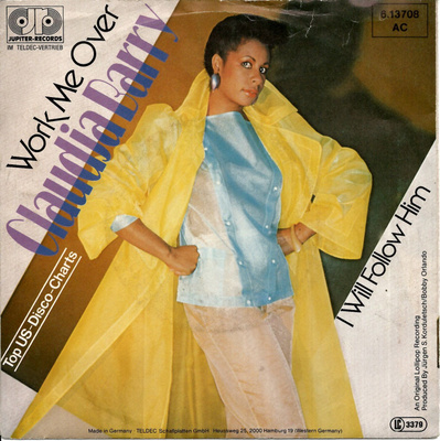 CLAUDJA BARRY: Work Me Over / I Will Follow Him  7"kk