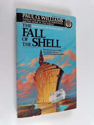 Paul O. Williams : The Fall of the Shell
