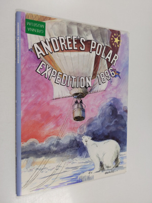 Torstein Landström : Andree's Polar expedition 1896