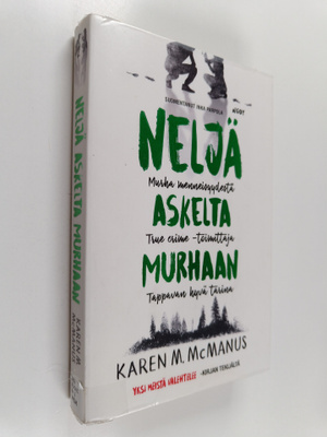 Karen M. McManus : Neljä askelta murhaan