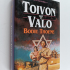 Bodie Thoene : Toivon valo - pikkukuva 1