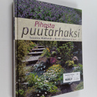 Susanna Widlundh : Pihasta puutarhaksi - pikkukuva 1