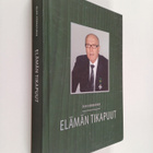Olavi Kärkkäinen : Elämän tikapuut - pikkukuva 1