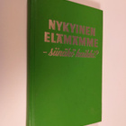 Nykyinen elämämme - siinäkö kaikki - pikkukuva 1