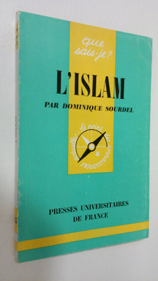 Dominique Sourdel : L'Islam