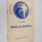Armas K. E. Holmio : Risti ja puolikuu - pikkukuva 1