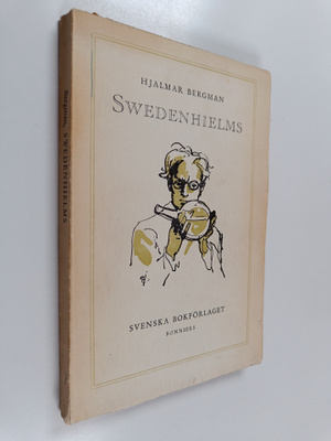 Hjalmar Bergman : Swedenhielms : komedi i fyra akter