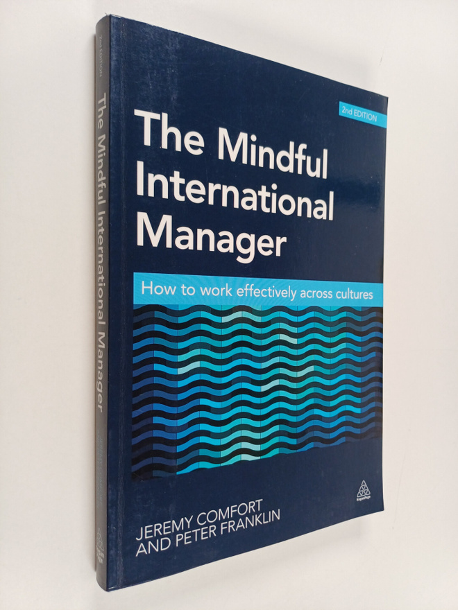 Jeremy Comfort : The mindful international manager : how ...