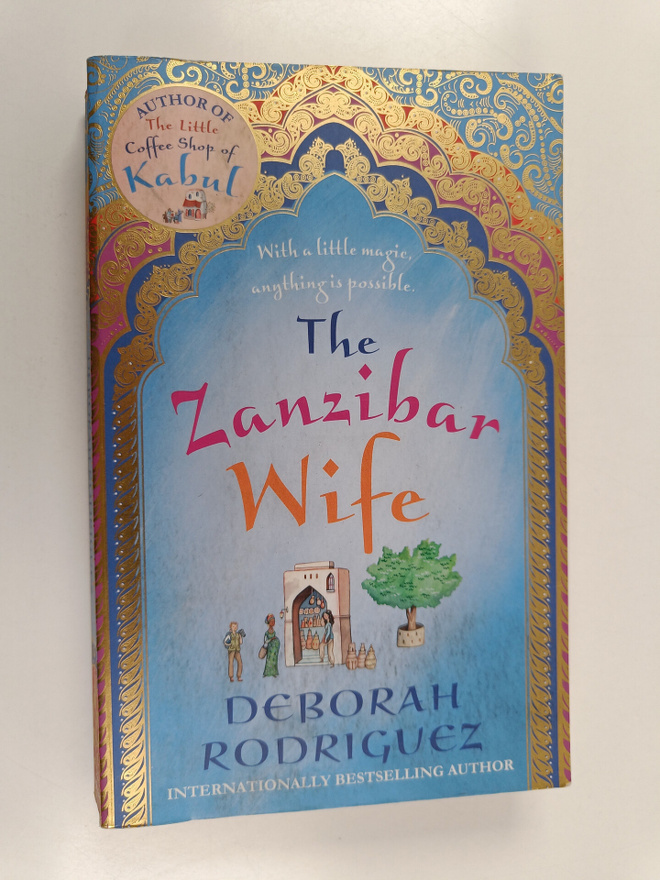 Deborah Rodriguez : The Zanzibar wife