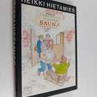 Heikki Hietamies : Nikolai Tasihinin yleinen sauna (signe... - pikkukuva 1