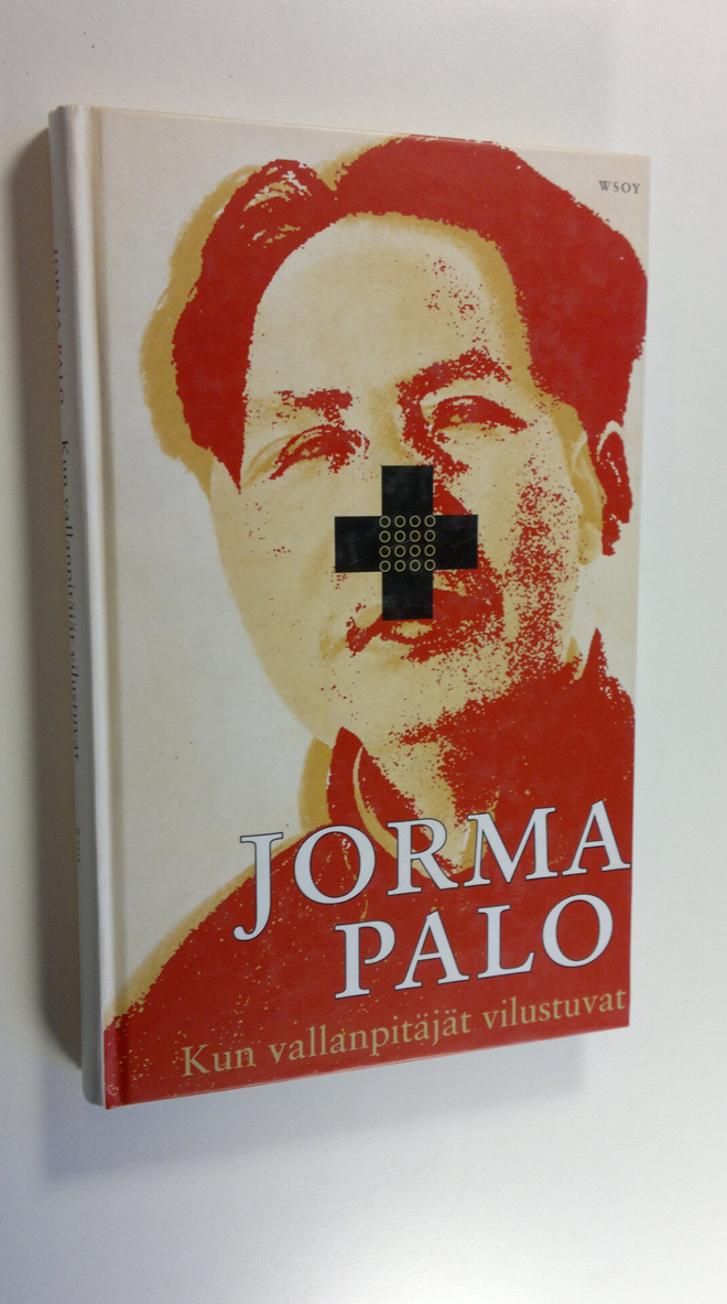 Jorma Palo : Kun vallanpitäjät vilustuvat