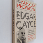 Jess Stearn : Nukkuva profeetta : Edgar Cayce - aikamme m... - pikkukuva 1