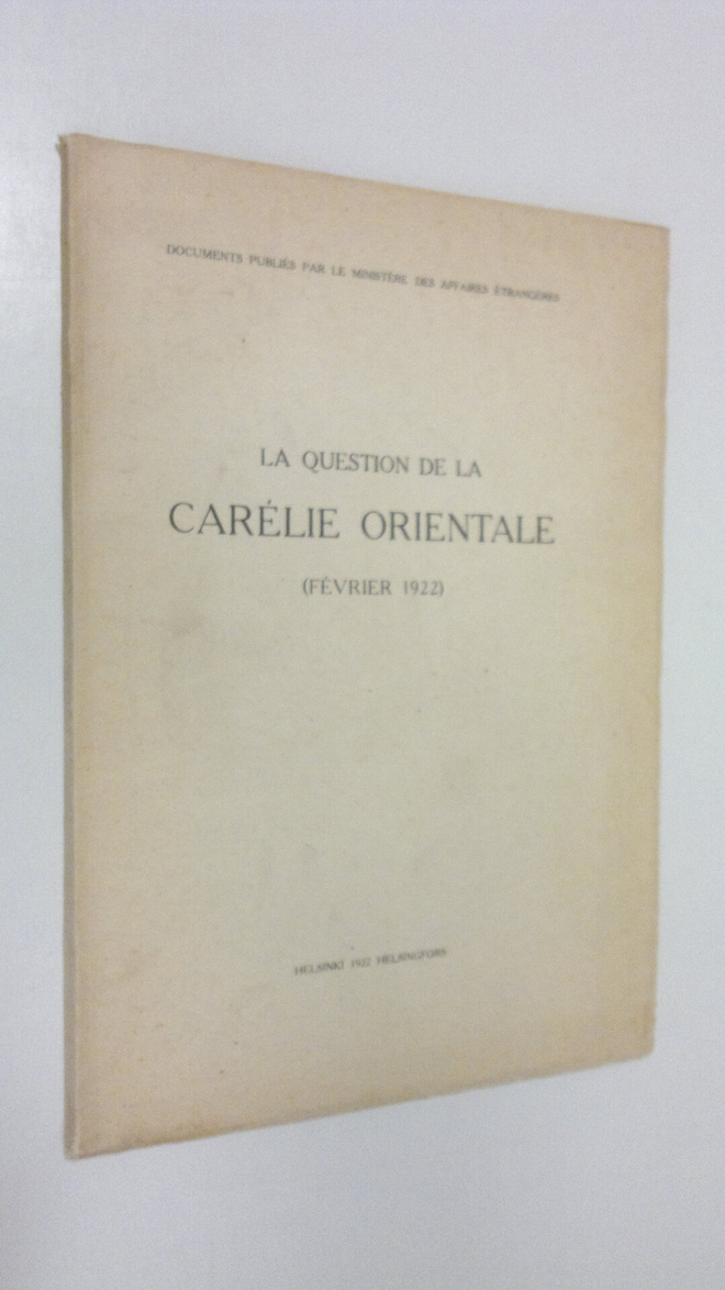 La question de la Carelie orientale (fevrier 1922)
