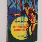 Edgar Wallace : Sketchleyn kummitus : salapoliisiromaani - pikkukuva 1