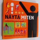 Derek Fagerstrom : Näytä miten : 500 käytännön ohjetta jo... - pikkukuva 1