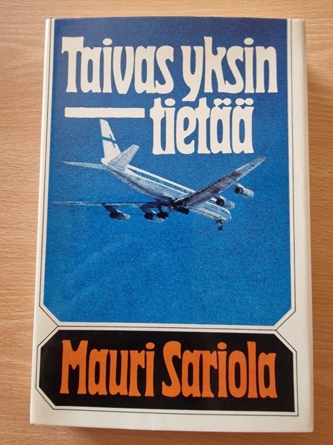 Mauri Sariola - Taivas yksin tietää