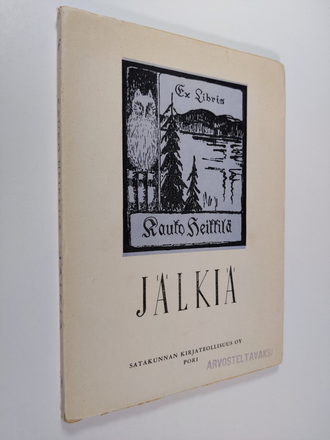 Kauko Heikkilä : Jälkiä : valikoima jälkeenjääneitä runoja