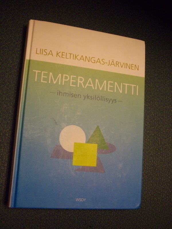 Keltikangas-Järvinen: TEMPERAMENTTI (4.p.2009) Sis.postikulu