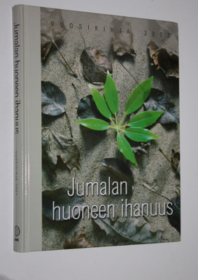 Aimo ym. (toim.) Hautamäki : Jumalan huoneen ihanuus : vu...
