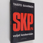 Taisto Saarinen : SKP:n (Suomen kommunistisen puolueen) v... - pikkukuva 1