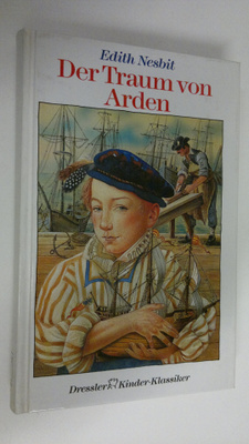 Edith Nesbit : Der Traum von Arden