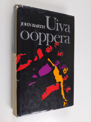 John Barth : Uiva ooppera