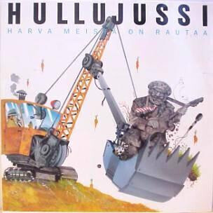 ** HULLUJUSSI : Harva meistä on rautaa ** CD 1990