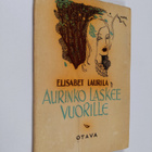 Elisabet Laurila : Aurinko laskee vuorille : runoja - pikkukuva 1