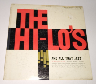 THE HI - LO´S AND ALL THAT JAZZ LP