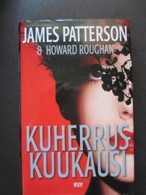 James Patterson: Kuherruskuukausi