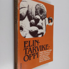 Maija-Liisa Ala-Kulju : Elintarvikeoppi - pikkukuva 1