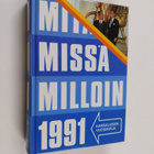 Mitä missä milloin 1991 : kansalaisen vuosikirja - pikkukuva 1