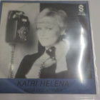 KATRI HELENA JA RAIMO SIRKIÄ - SÄÄSTÄ ITSES MULLE EX+/EX+ 7" - pikkukuva 2
