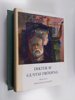 Gustaf Fröding ym. : Dikter av Gustaf Fröding