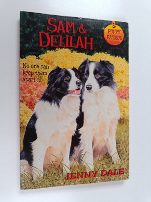 Jenny Dale : Sam and Delilah