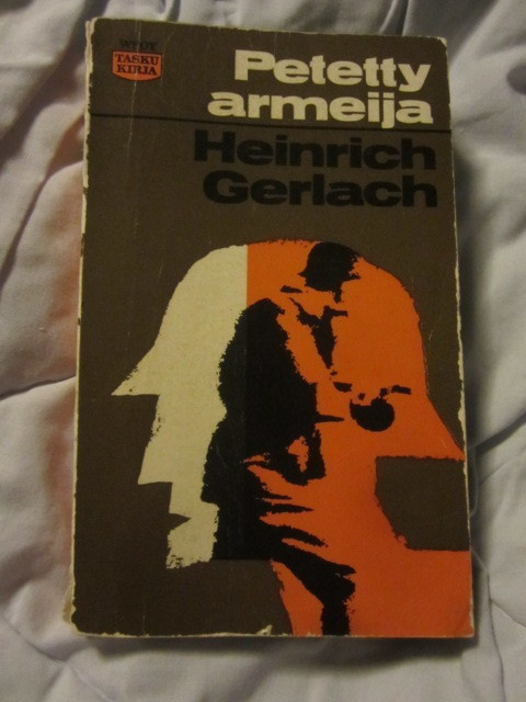 Heinrich Gerlach / Petetty armeija