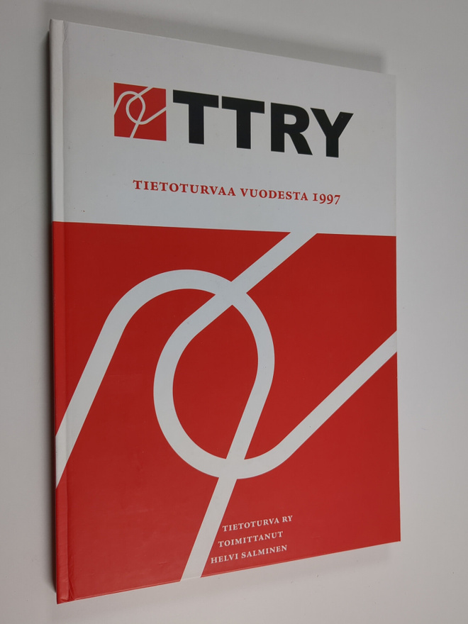TTRY - Tietoturvaa vuodesta 1997 : Tietoturva ry 10 vuott...