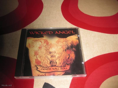 WICKED ANGEL- HEADS WILL ROLL