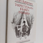 Ivan Turgenev : Tarpeettoman ihmisen päiväkirja - pikkukuva 1
