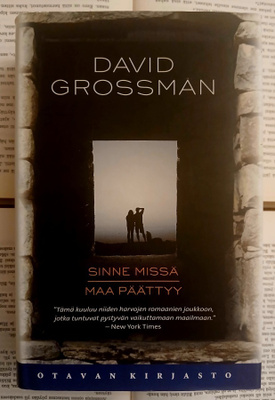David Grossman - Sinne missä maa päättyy (sid.)