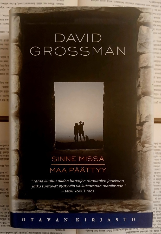 David Grossman - Sinne missä maa päättyy (sid.)