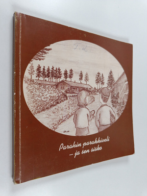 Anja Hakala : Parahin parakkiveli - ja sen sisko : Valkea...